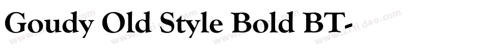 Goudy Old Style Bold BT字体转换